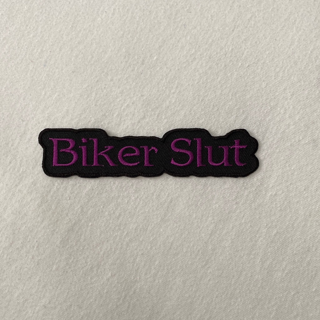 “Biker Slut” Patch